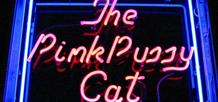 The Pink Pussy Cat & the variable meaning of strip clubs