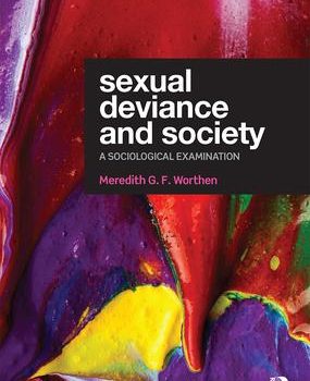 New work in “Sexual Deviance and Society”