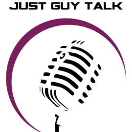 Bromances & More on “Just Guy Talk” Radio