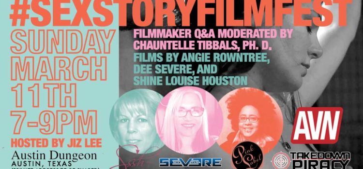 #SexStoryFilmFest Coming to Austin, TX